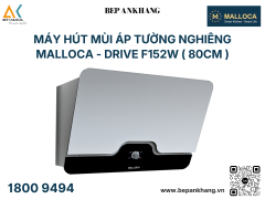 Máy hút mùi áp tường dạng nghiêng Malloca - DRIVE F152W ( 80cm )